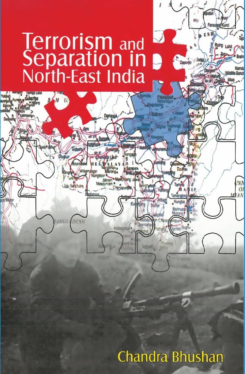     			Terrorism and Separation in North - East India