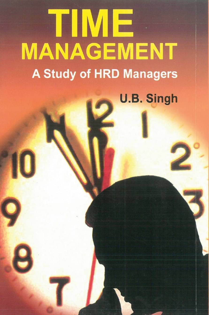     			Time Management - A Study of HRD Managers