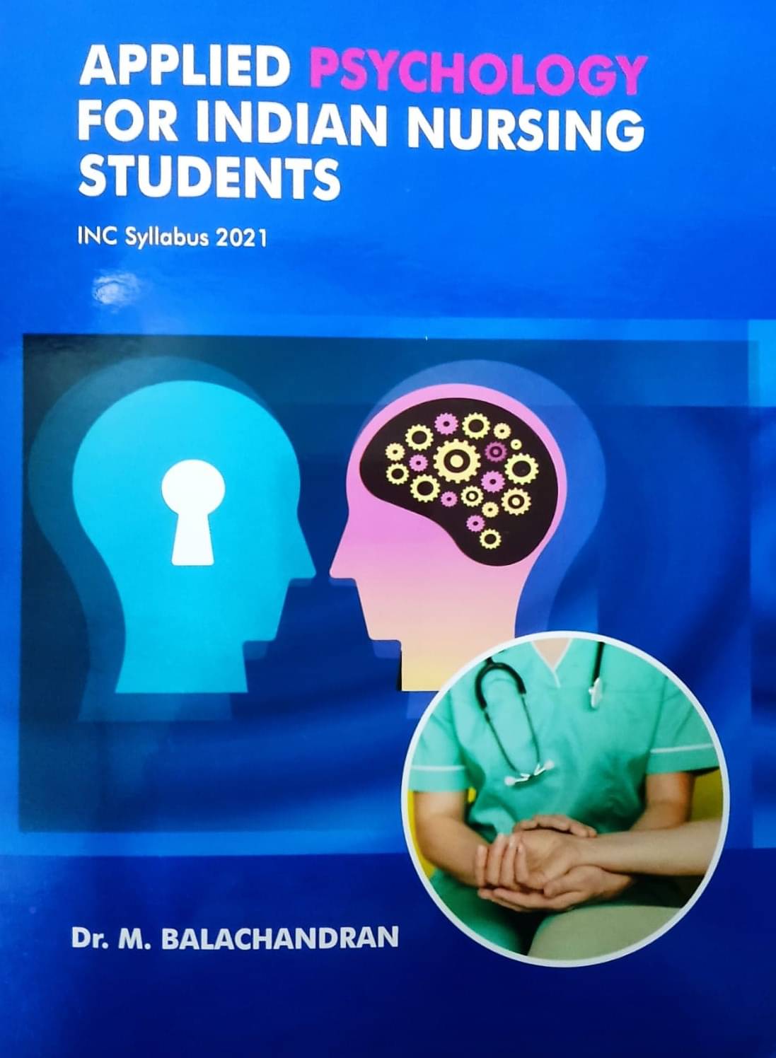     			Applied Psychology for Indian Nursing Students