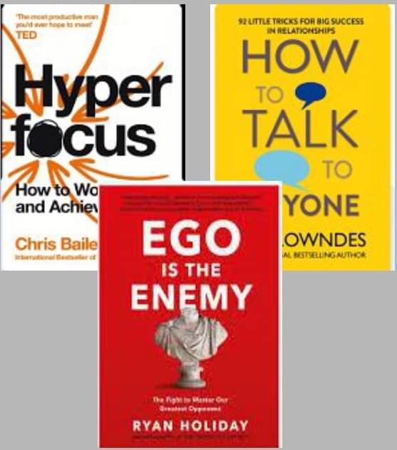     			How To Talk To Anyone + Hyperfocus + Ego is The Enemy