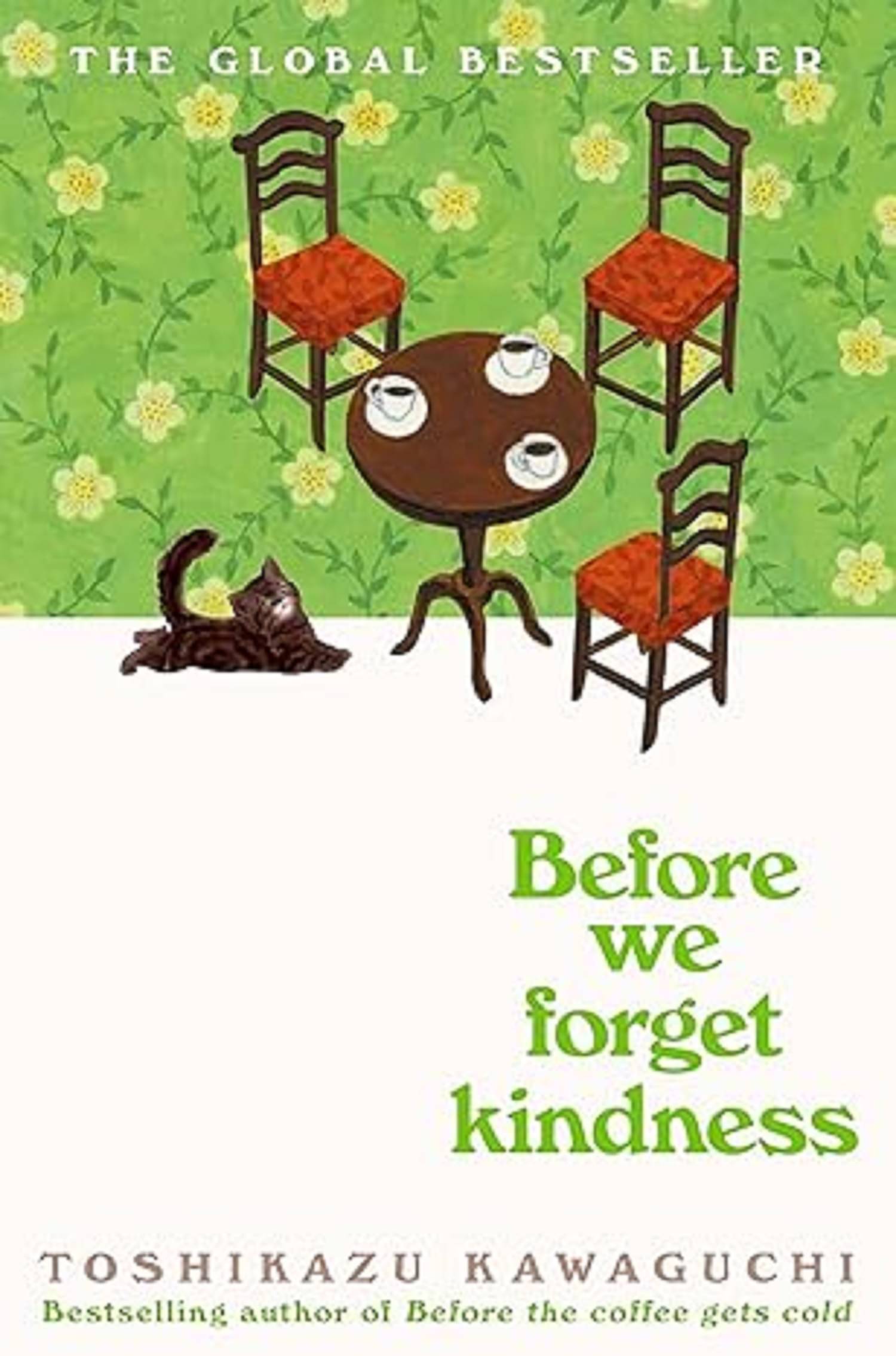 Before We Forget Kindness Paperback – 19 September 2024 Before We Forget Kindness Paperback – 19 September 2024