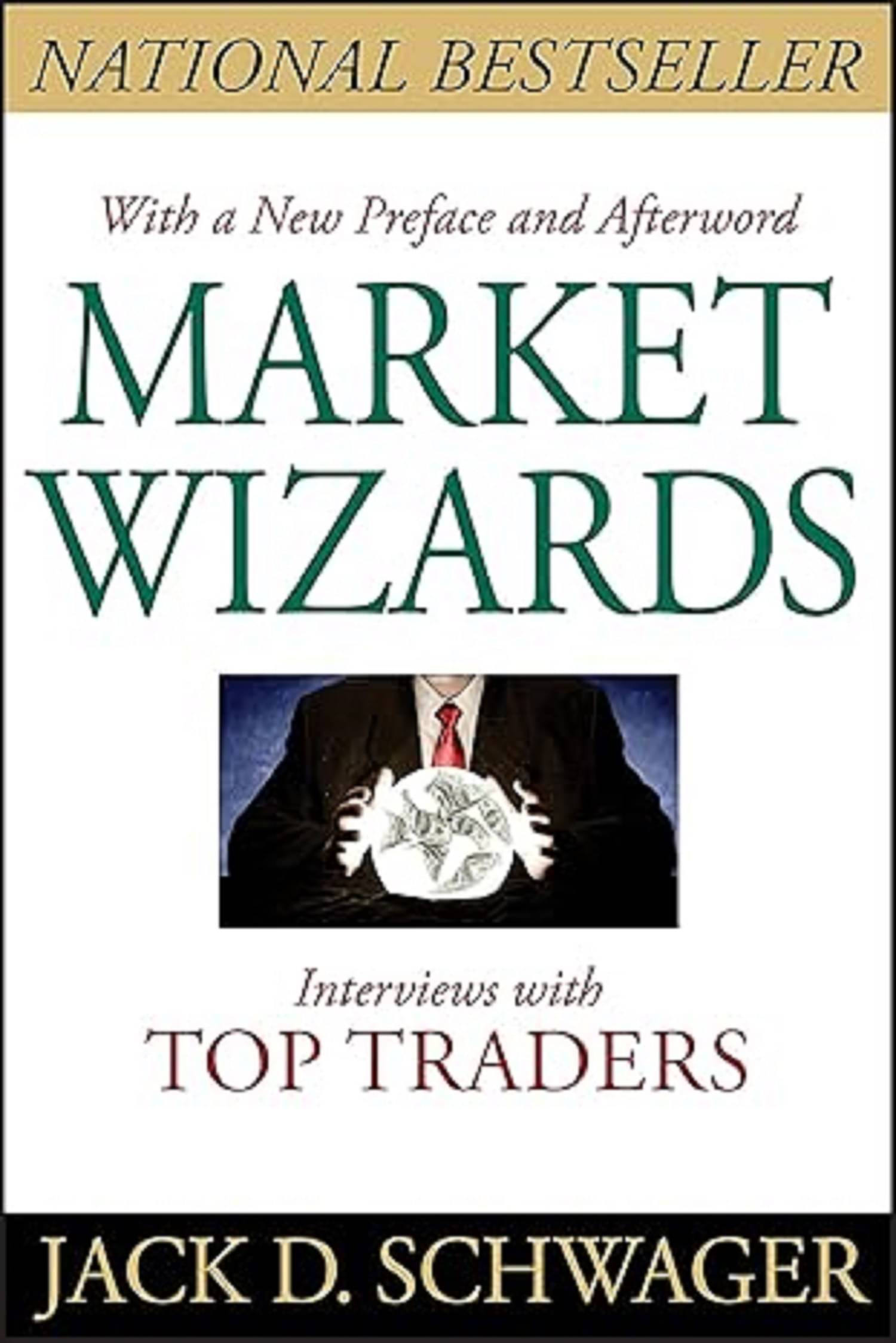 Market Wizards: Interviews with Top Traders Paperback – 23 February 2012 Market Wizards: Interviews with Top Traders Paperback – 23 February 2012