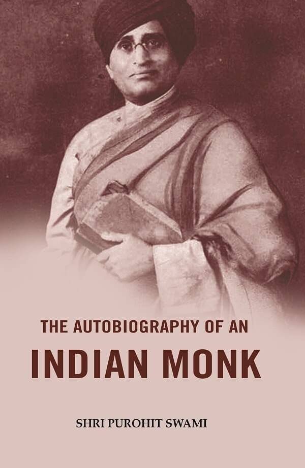     			The Autobiography of an Indian Monk