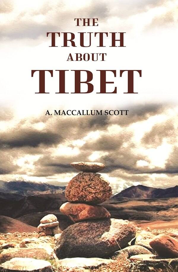     			The Truth about Tibet [Hardcover]