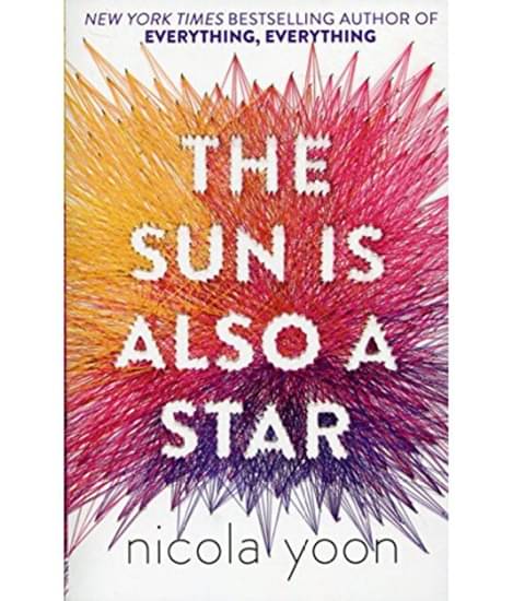     			The sun is also a star By Nicola yoon