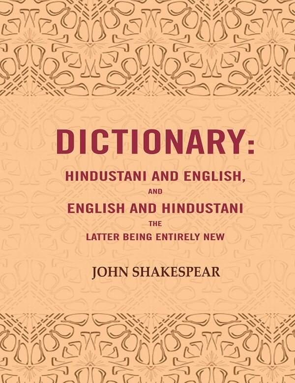     			Dictionary: Hindustani and English, and English and Hindustani the latter being entirely new [Hardcover]