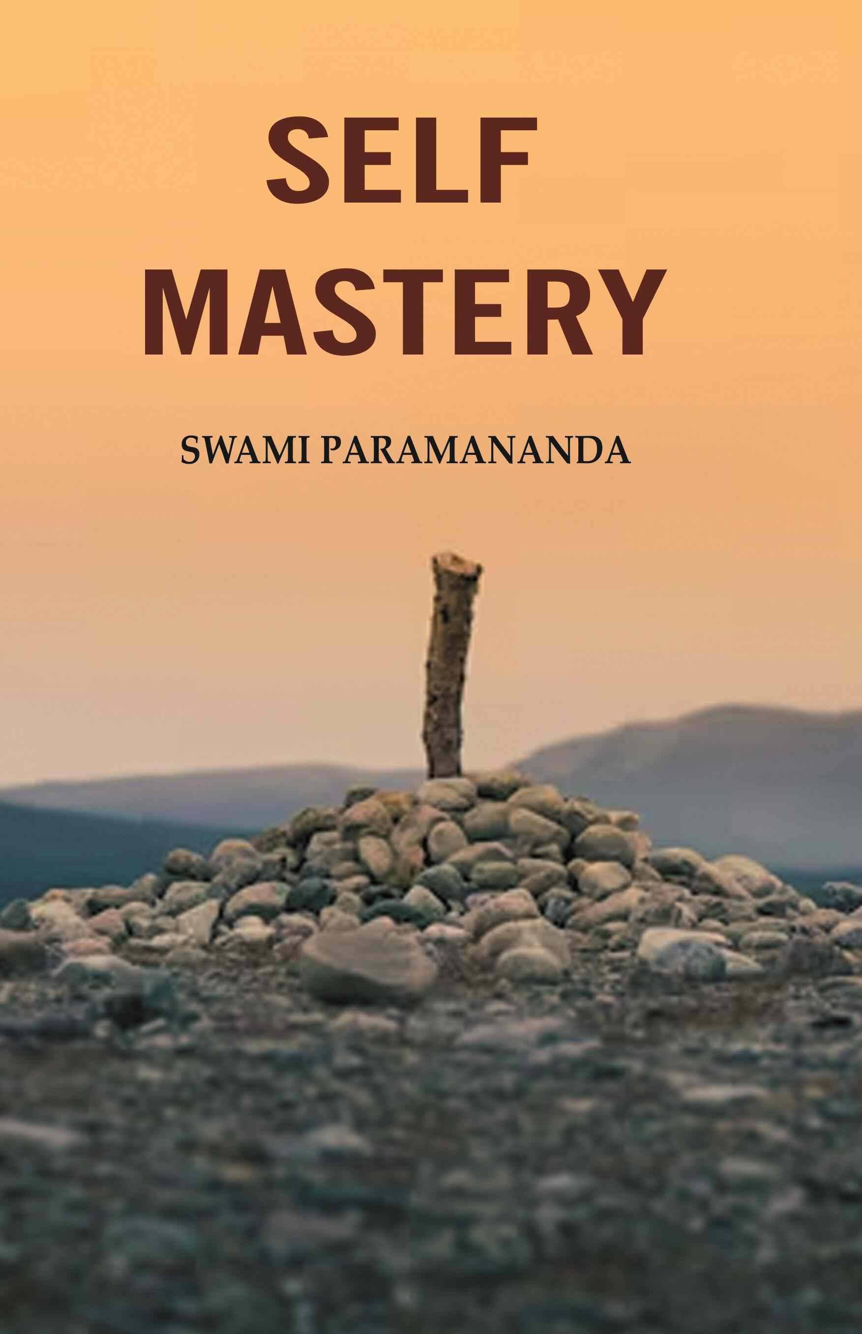    			Self Mastery [Hardcover]