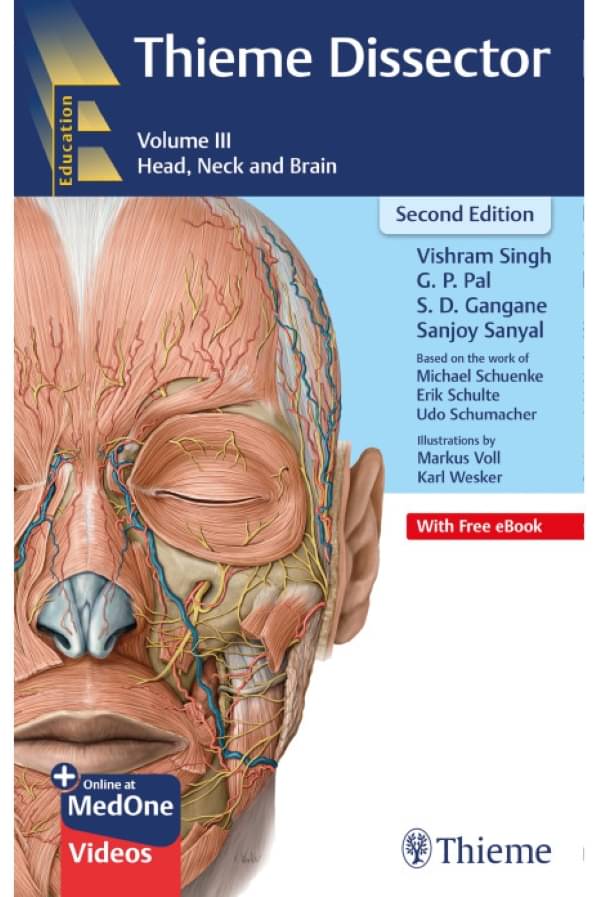 Thieme Dissector Volume 3 Head, Neck and Brain 2nd Edition Thieme Dissector Volume 3 Head, Neck and Brain 2nd Edition