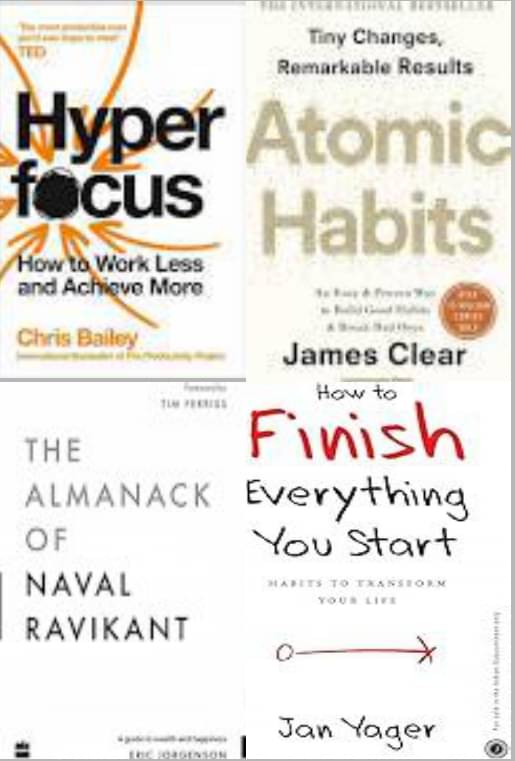 Hyperfocus + Atomic Habits + The Almanack Of Naval Ravikant + How to Finish Everything You Start Hyperfocus + Atomic Habits + The Almanack Of Naval Ravikant + How to Finish Everything You Start