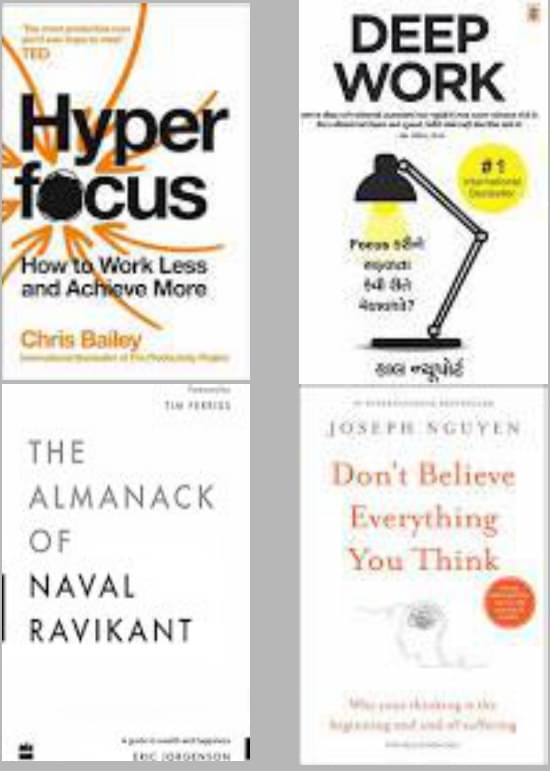 The Almanack Of Naval Ravikant + Hyperfocus + Deep Work + Don't Believe Everything You Think The Almanack Of Naval Ravikant + Hyperfocus + Deep Work + Don't Believe Everything You Think