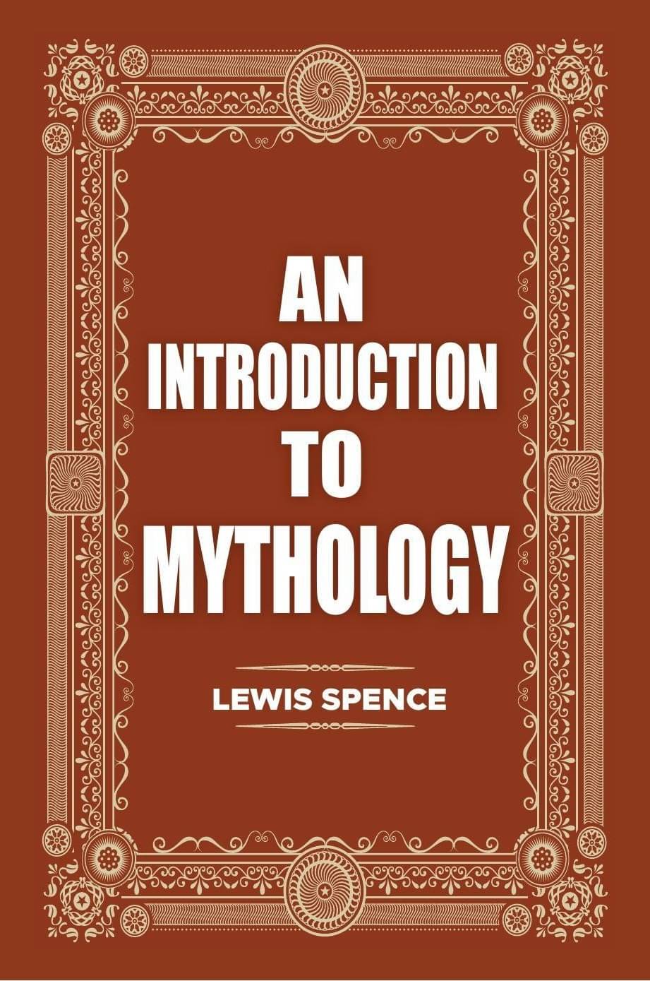 An Introduction To Mythology An Introduction To Mythology