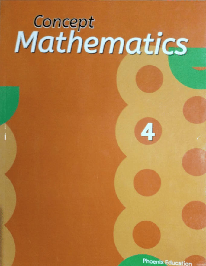 CONCEPT MATHEMATICS CLASS 4 CONCEPT MATHEMATICS CLASS 4