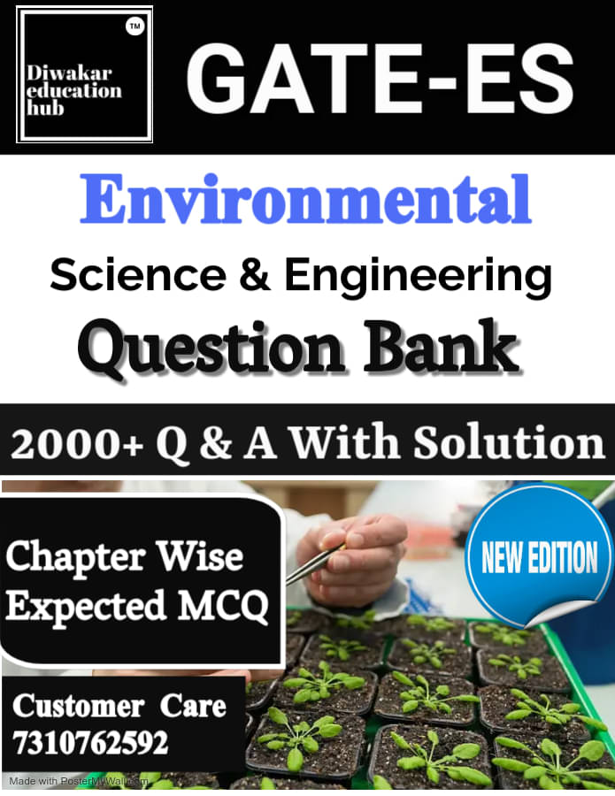     			GATE Environment Science & Engineering [ES] Question Bank 2000+Questions Based on Exam Pattern[For 2026]