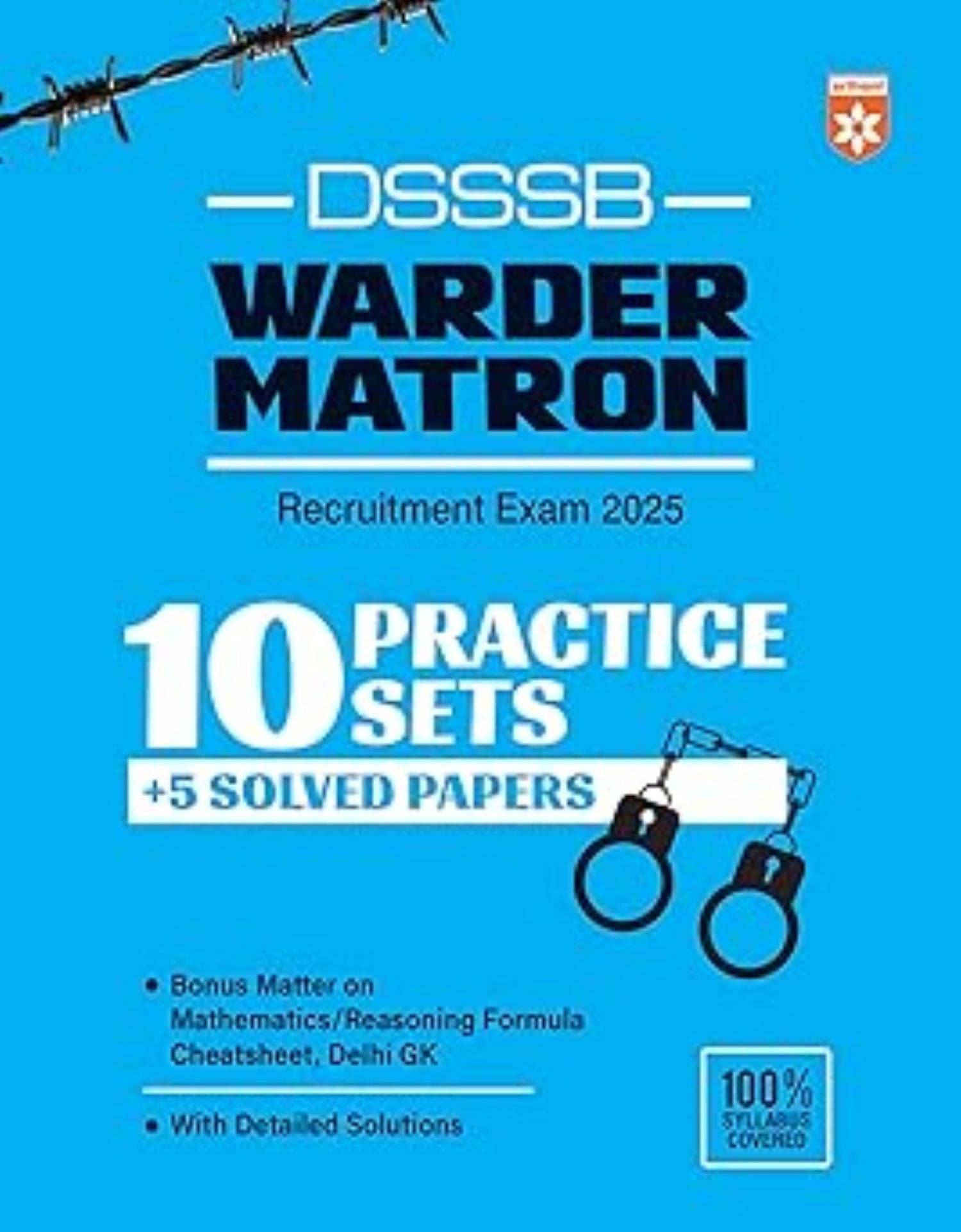 DSSSB Warder Matron Recruitment Exam 2025     			DSSSB Warder Matron Recruitment Exam 2025