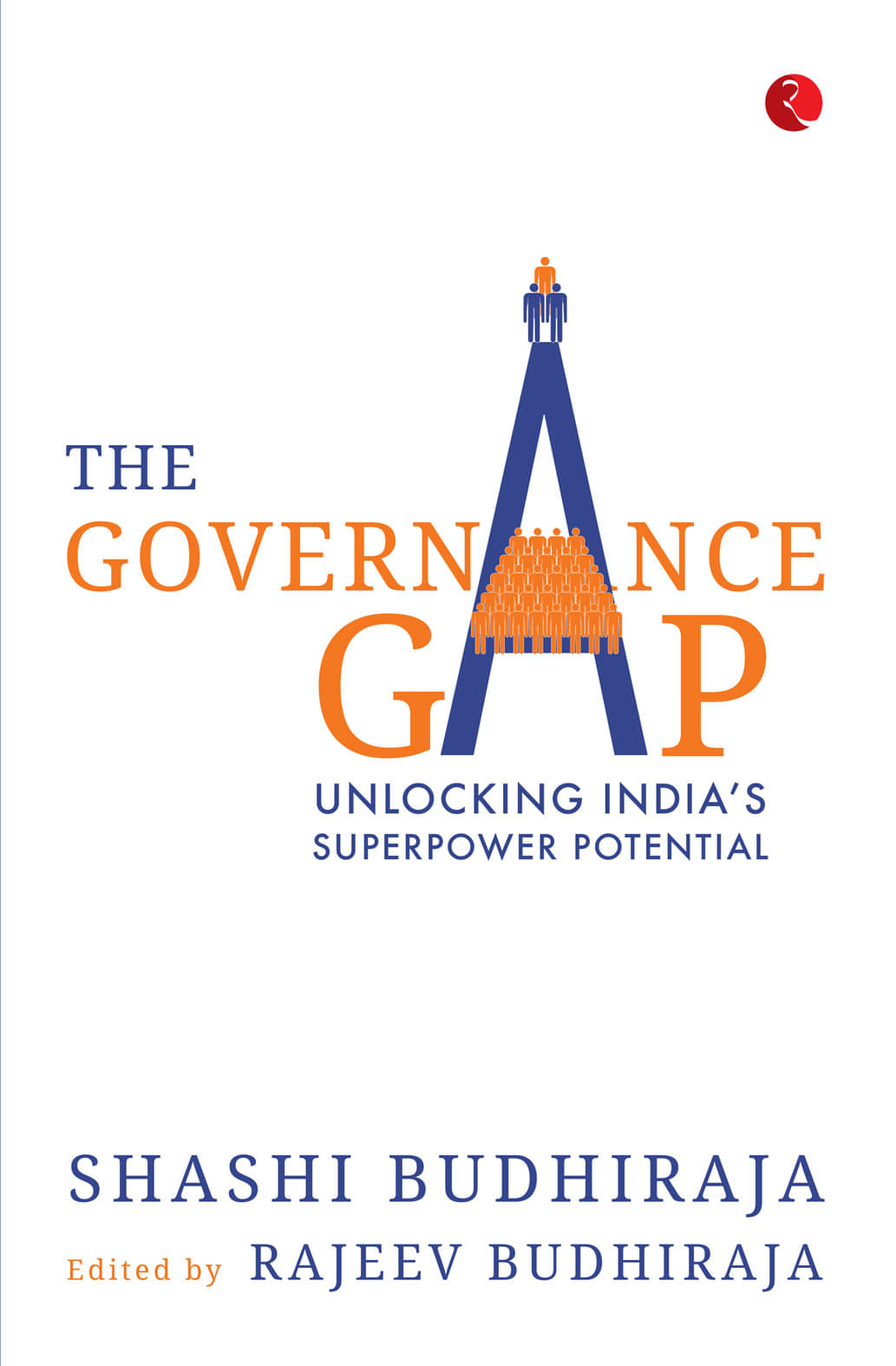 The Governance Gap By Shashi Budhiraja The Governance Gap By Shashi Budhiraja