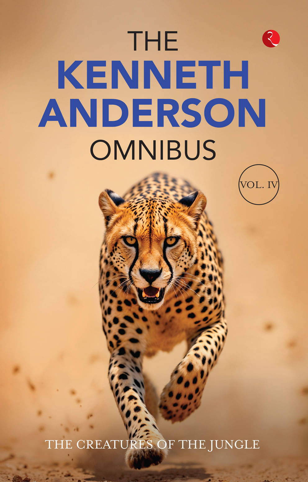 The Kenneth Anderson Omnibus Volume IV The Kenneth Anderson Omnibus Volume IV
