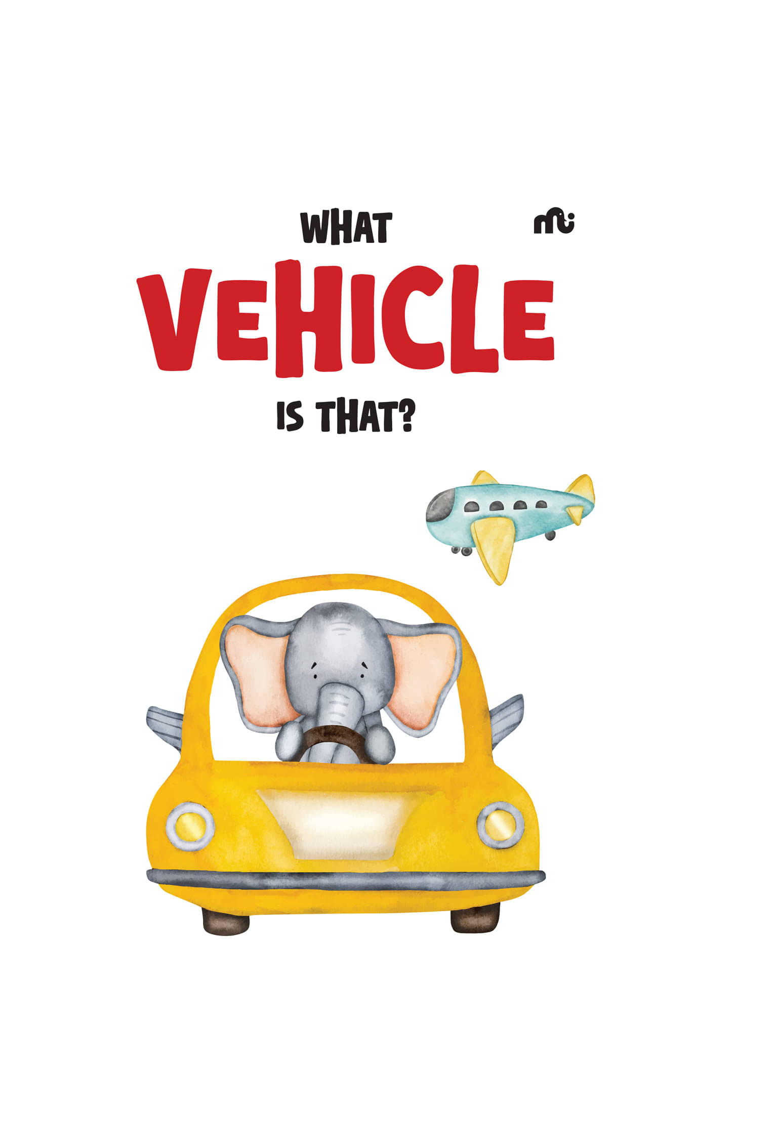     			What Vehicle is That?