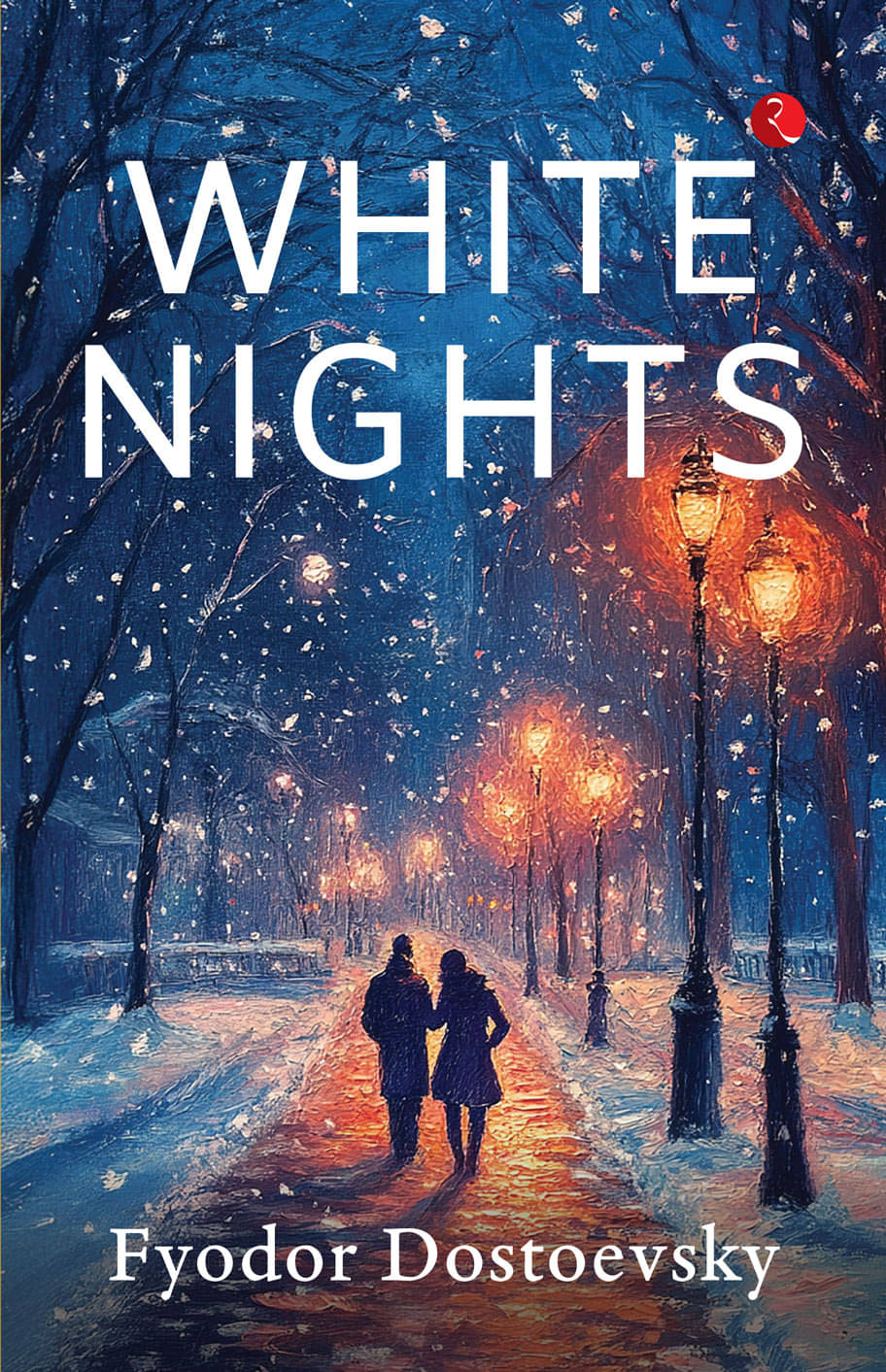     			White Nights By Fyodor Dostoevsky