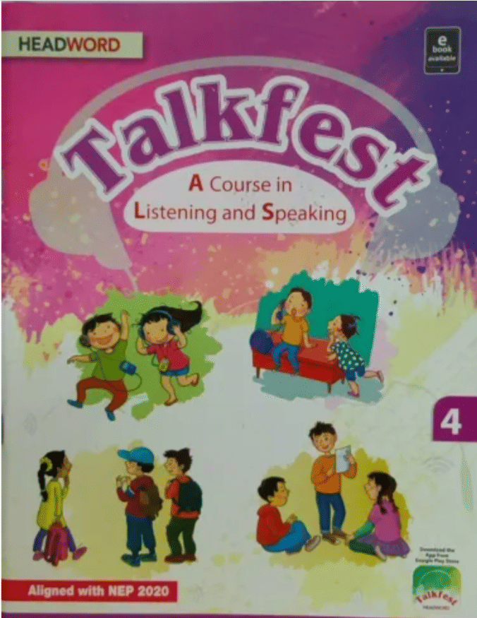     			TALKFEST CLASS 4 ( A COURSE IN LISTENING AND SPEAKING )