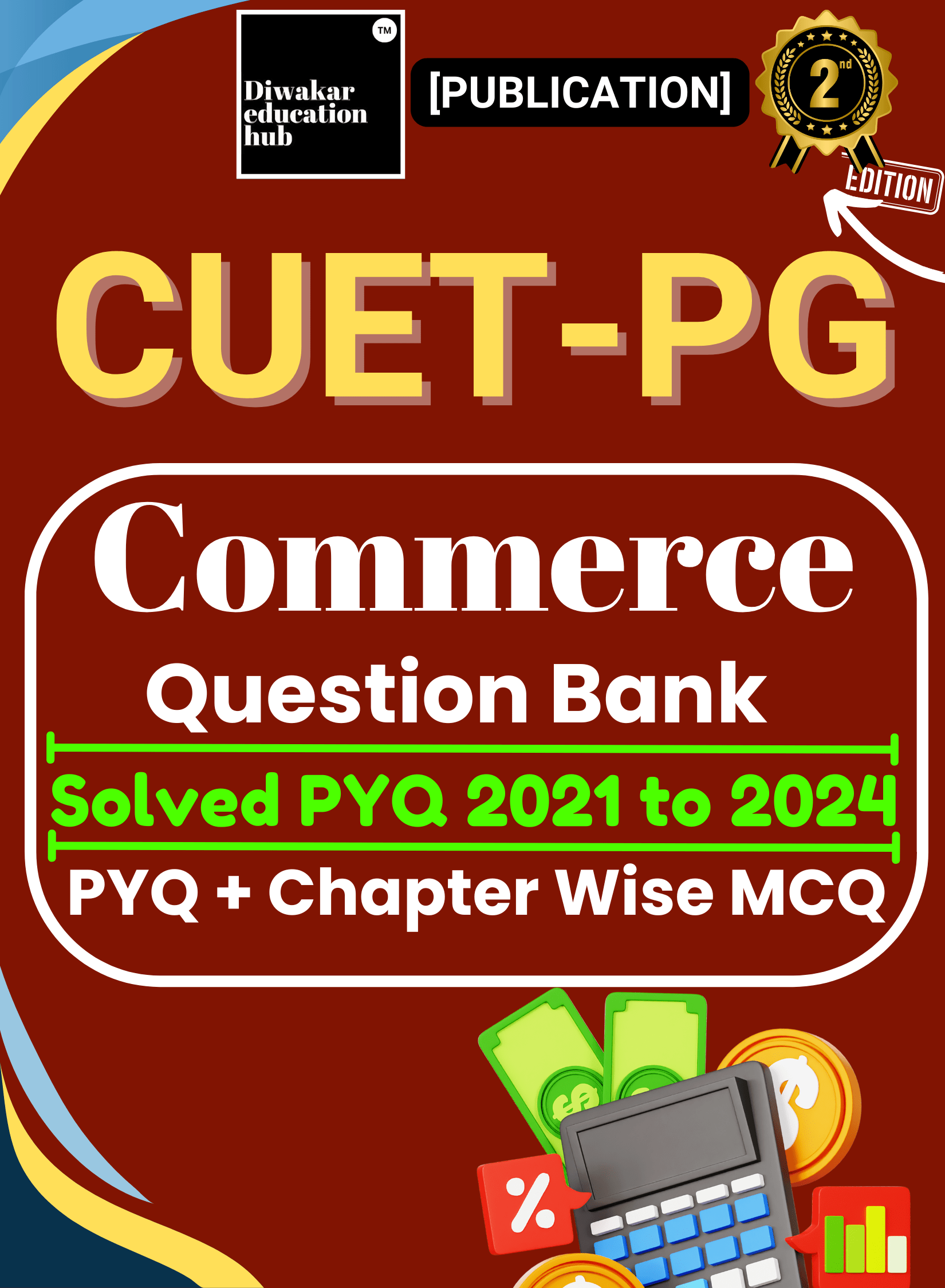     			CUET-PG Commerce [COQP08] Previous Solved Paper & Chapter Wise1200 Practice MCQ with Solution As Per Exam Pattern