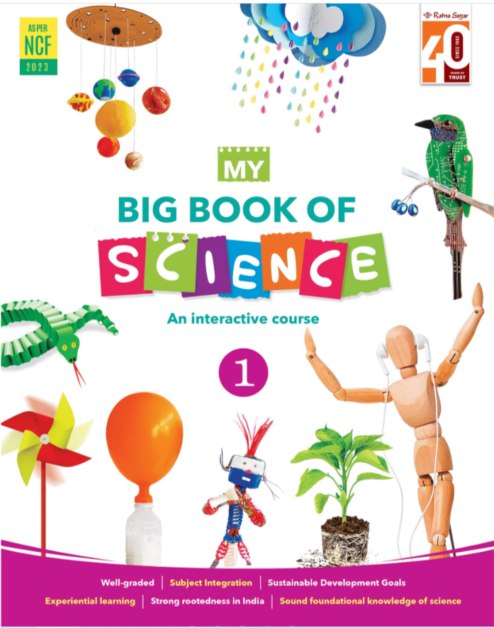 MY BIG BOOK OF SCIENCE CLASS 1 ( AN INTERACTIVE COURSE ) MY BIG BOOK OF SCIENCE CLASS 1 ( AN INTERACTIVE COURSE )