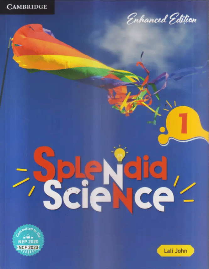 SPLENDID SCIENCE CLASS 1 SPLENDID SCIENCE CLASS 1