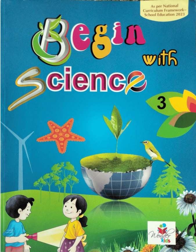     			BEGIN WITH SCIENCE CLASS 3