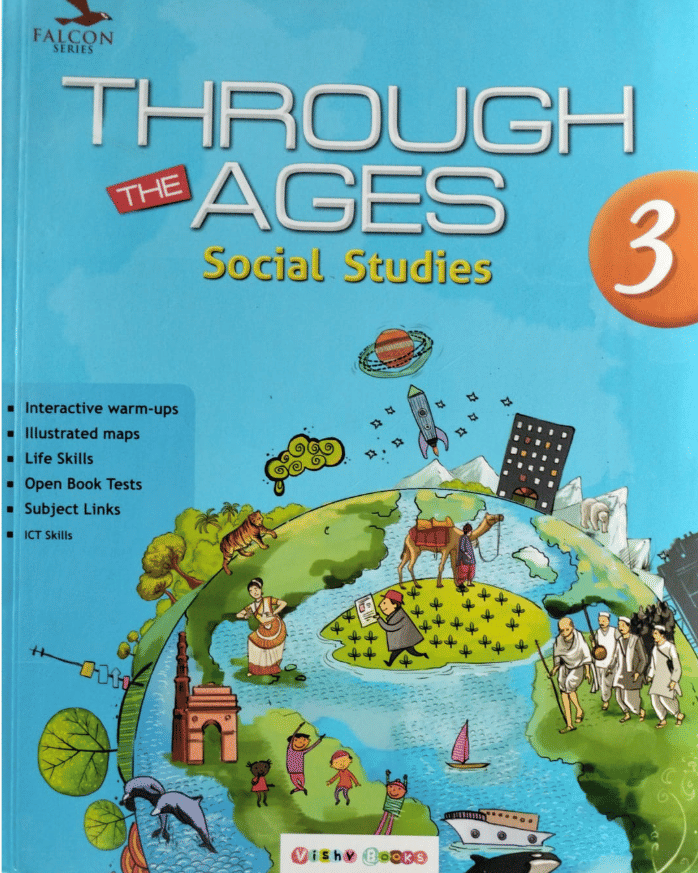 THROUGH THE AGES SOCIAL STUDIES CLASS 3 THROUGH THE AGES SOCIAL STUDIES CLASS 3