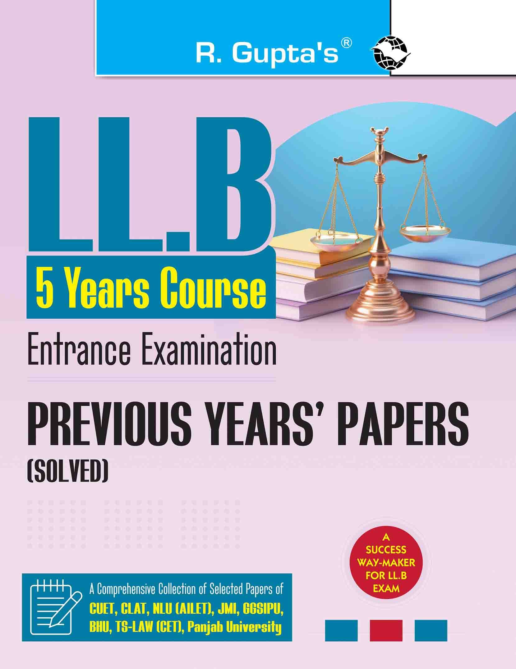     			LL.B Five Years Course Entrance Exam – Previous Years' Papers [Solved]