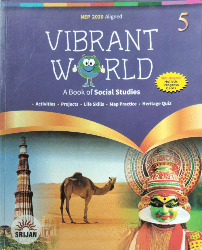 VIBRANT WORLD CLASS 5 ( A BOOK OF SOCIAL STUDIES )     			VIBRANT WORLD CLASS 5 ( A BOOK OF SOCIAL STUDIES )