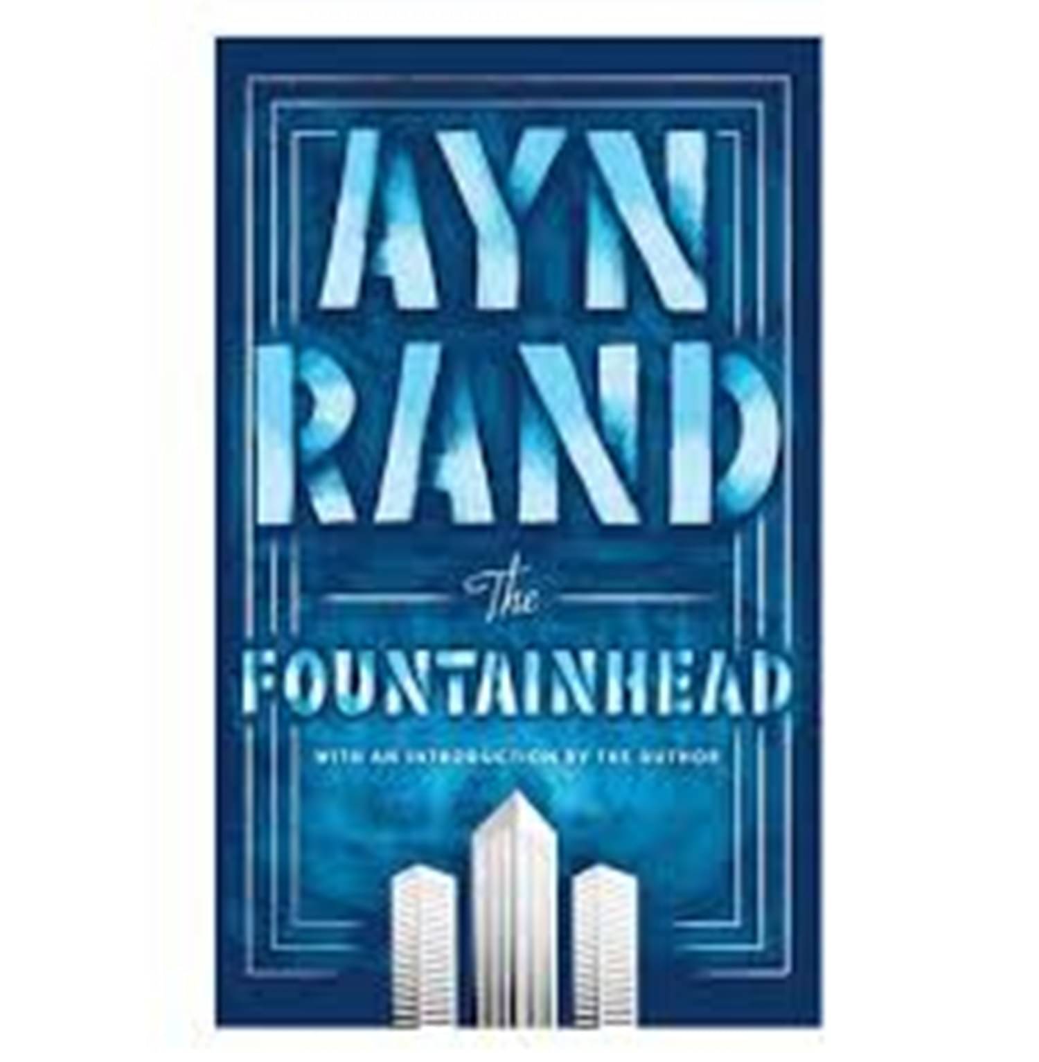 AYN RAND THE Fountainhead, The Paperback     			AYN RAND THE Fountainhead, The Paperback