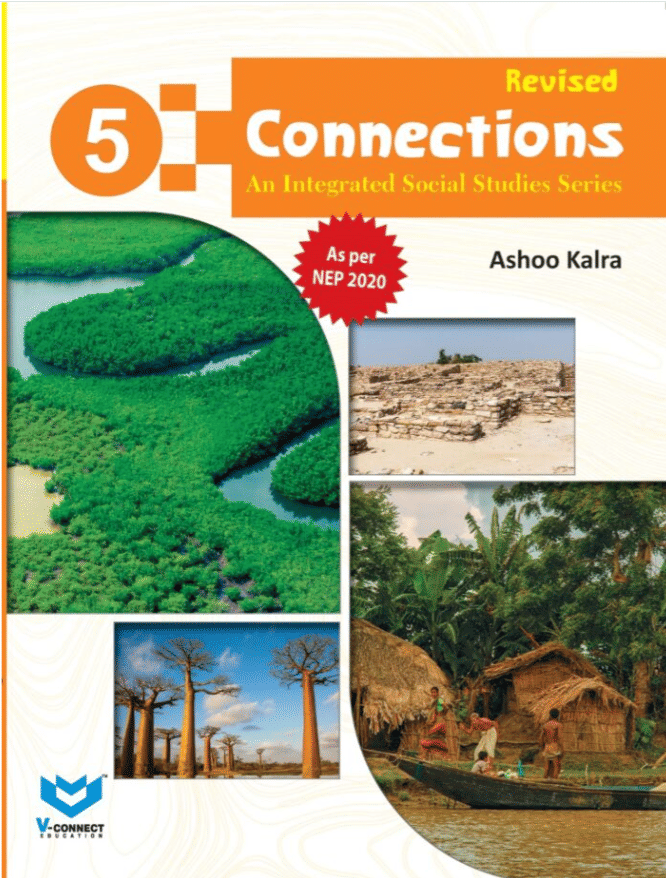     			REVISED CONNECTIONS CLASS 5 ( INTEGRATED SOCIAL STUDIES )