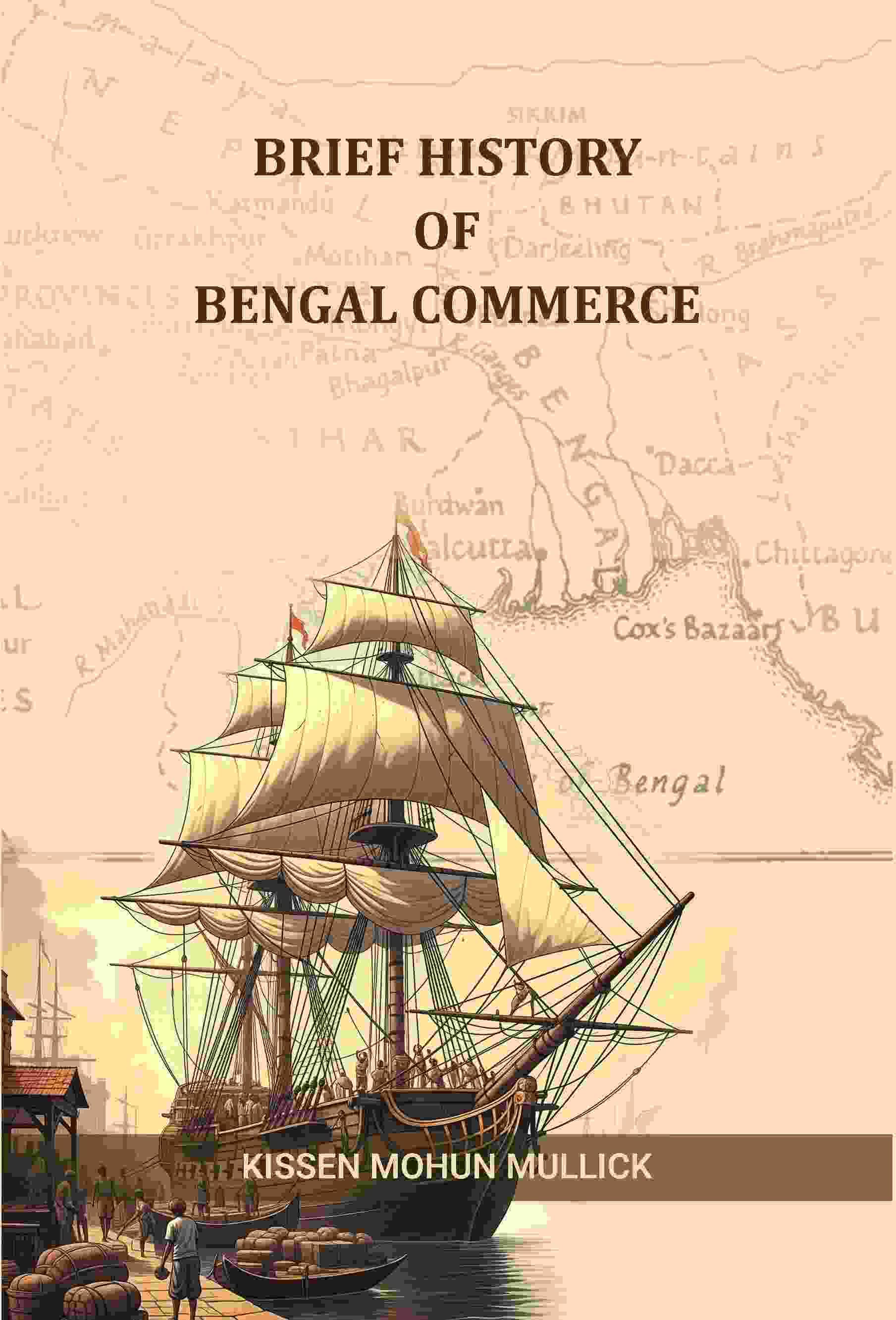     			Brief History of Bengal Commerce