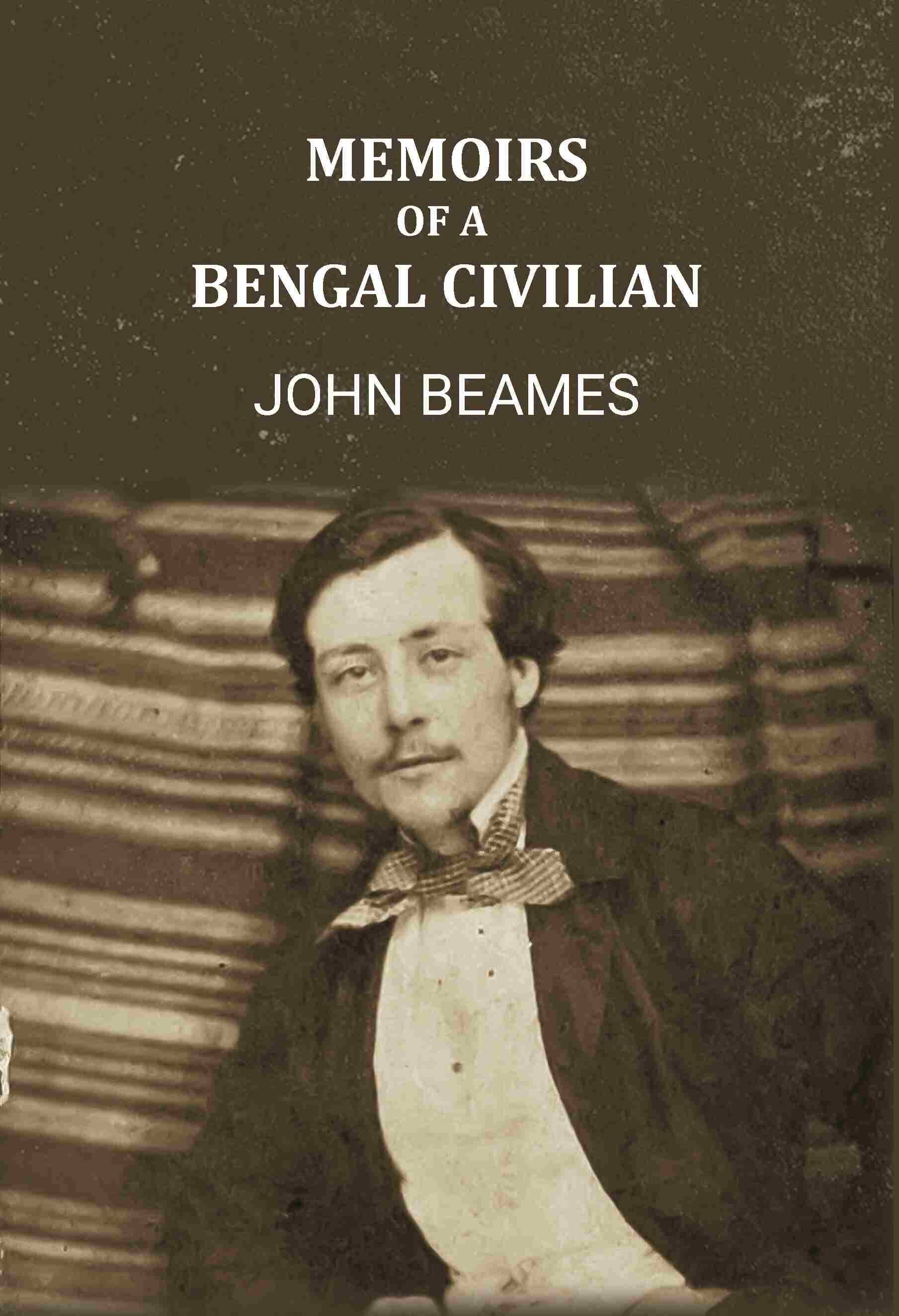     			Memoirs of A Bengal Civilian [Hardcover]