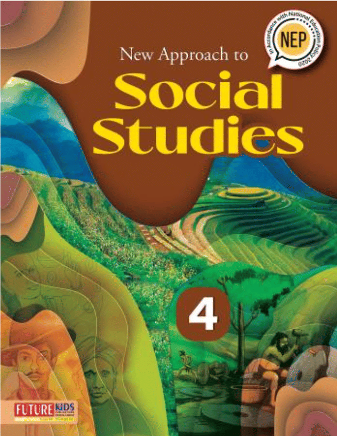 NEW APPROACH TO SOCIAL STUDIES CLASS 4 NEW APPROACH TO SOCIAL STUDIES CLASS 4