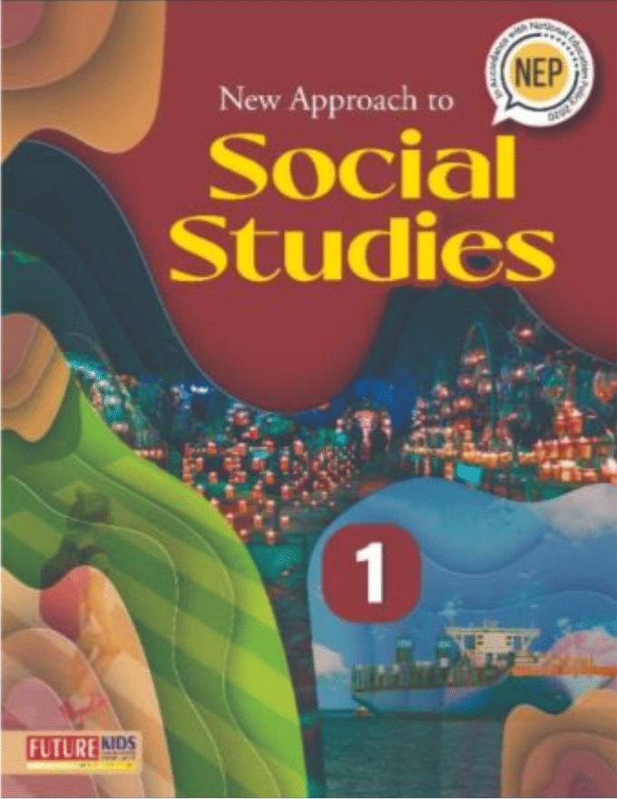     			NEW APPROACH TO SOCIAL STUDIES CLASS 1