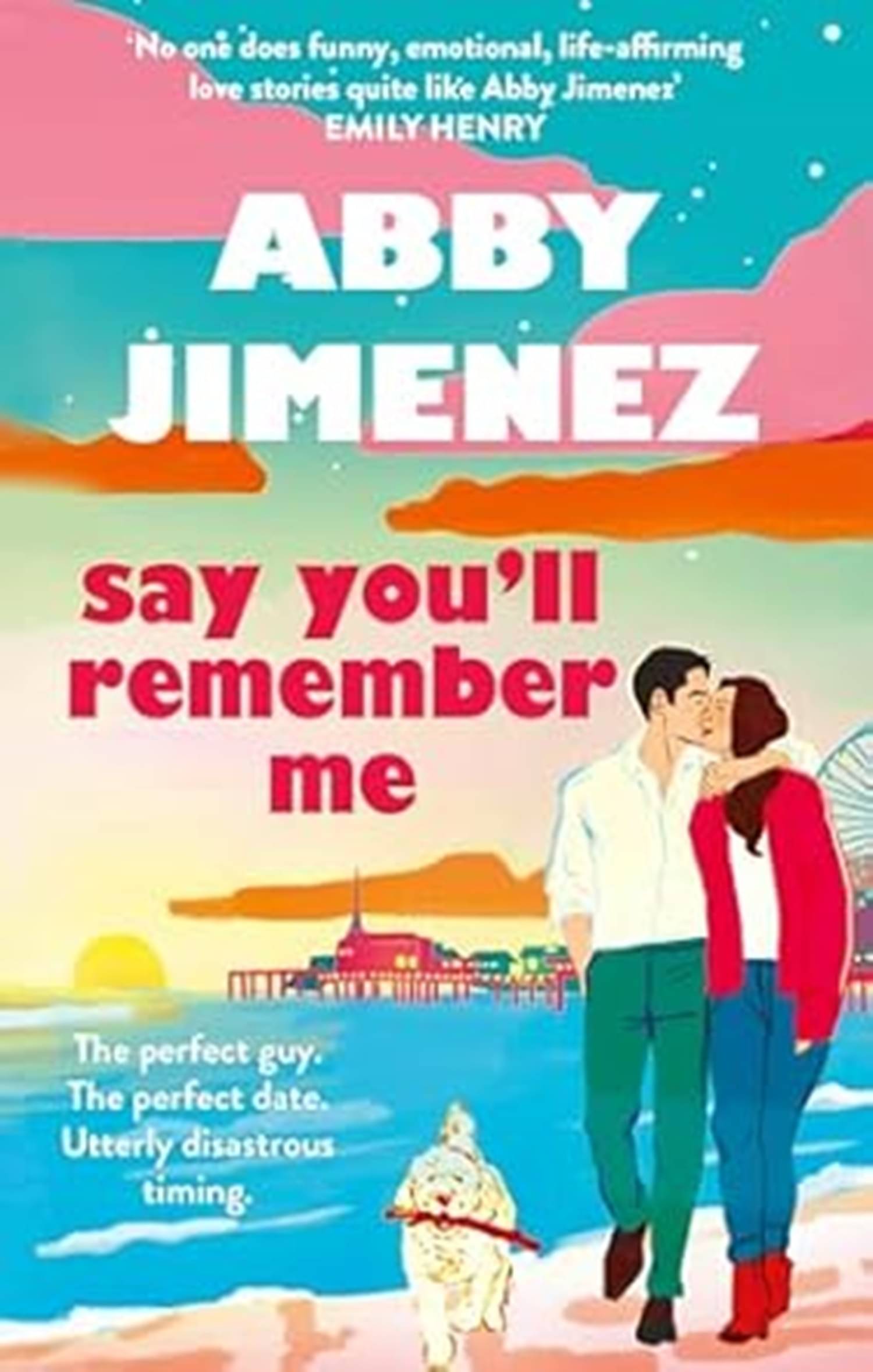     			Say You'll Remember Me: An irresistibly hilarious and heartbreaking love story from the bestselling author of JUST FOR THE SUMMER Paperback – 1 April 2025 by Abby Jimenez (Author)