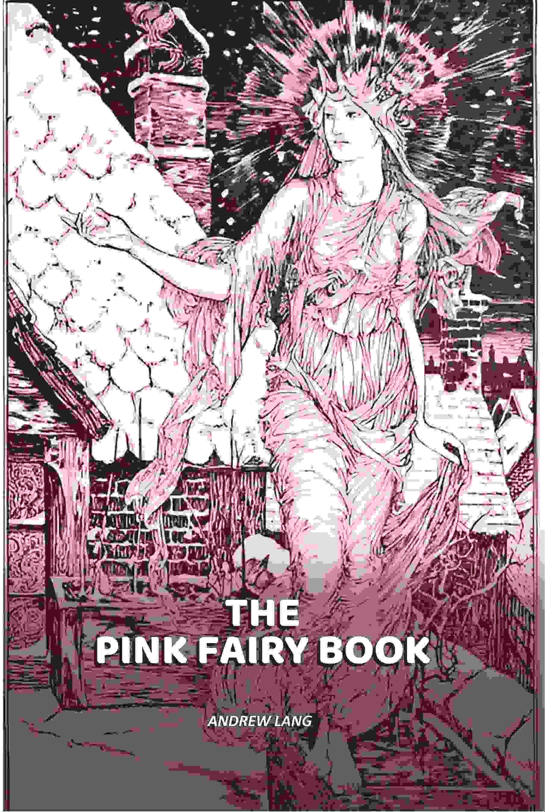     			The Pink Fairy Book [Hardcover] By Andrew Lang