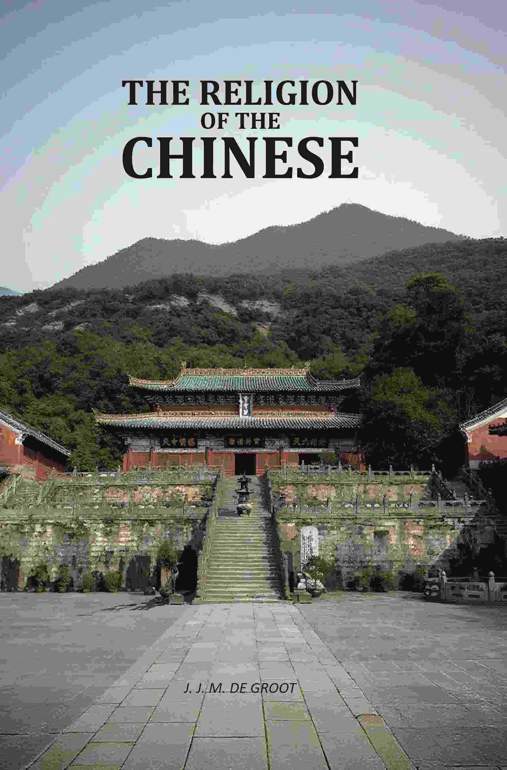     			The Religion Of The Chinese