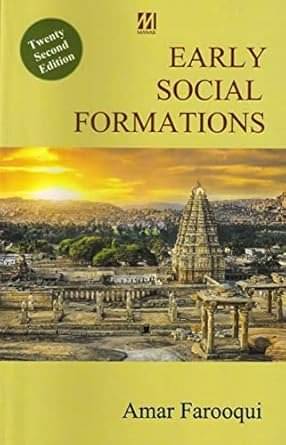     			EARLY SOCIAL FORMATIONS BY AMAR FAROOQUI )Edition 22) Paperback