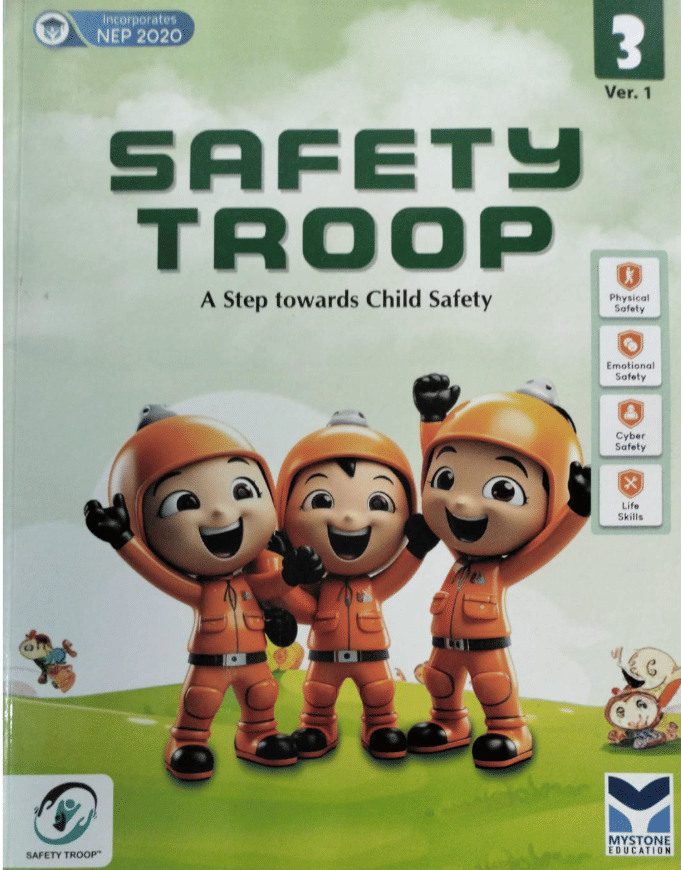 SAFETY TROOP CLASS 3 Ver.1 ( A STEP TOWARDS CHILD SAFETY ) SAFETY TROOP CLASS 3 Ver.1 ( A STEP TOWARDS CHILD SAFETY )