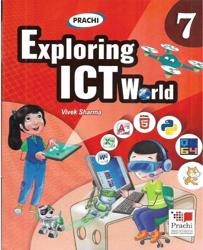     			EXPLORING ICT WORLD CLASS 7