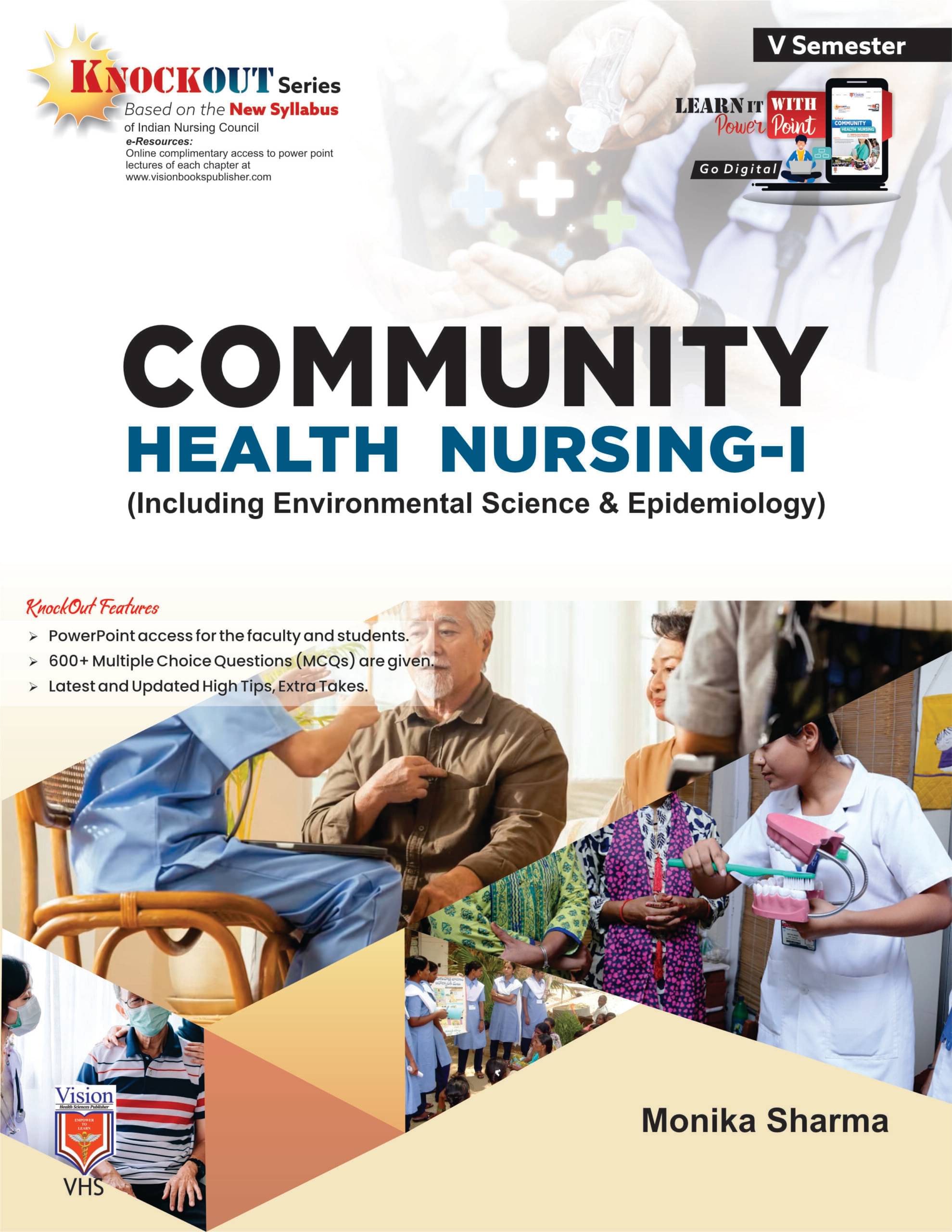 Community Health Nursing-II Including Environmental Science & Epidemiology Colored Edition Community Health Nursing-II Including Environmental Science & Epidemiology Colored Edition
