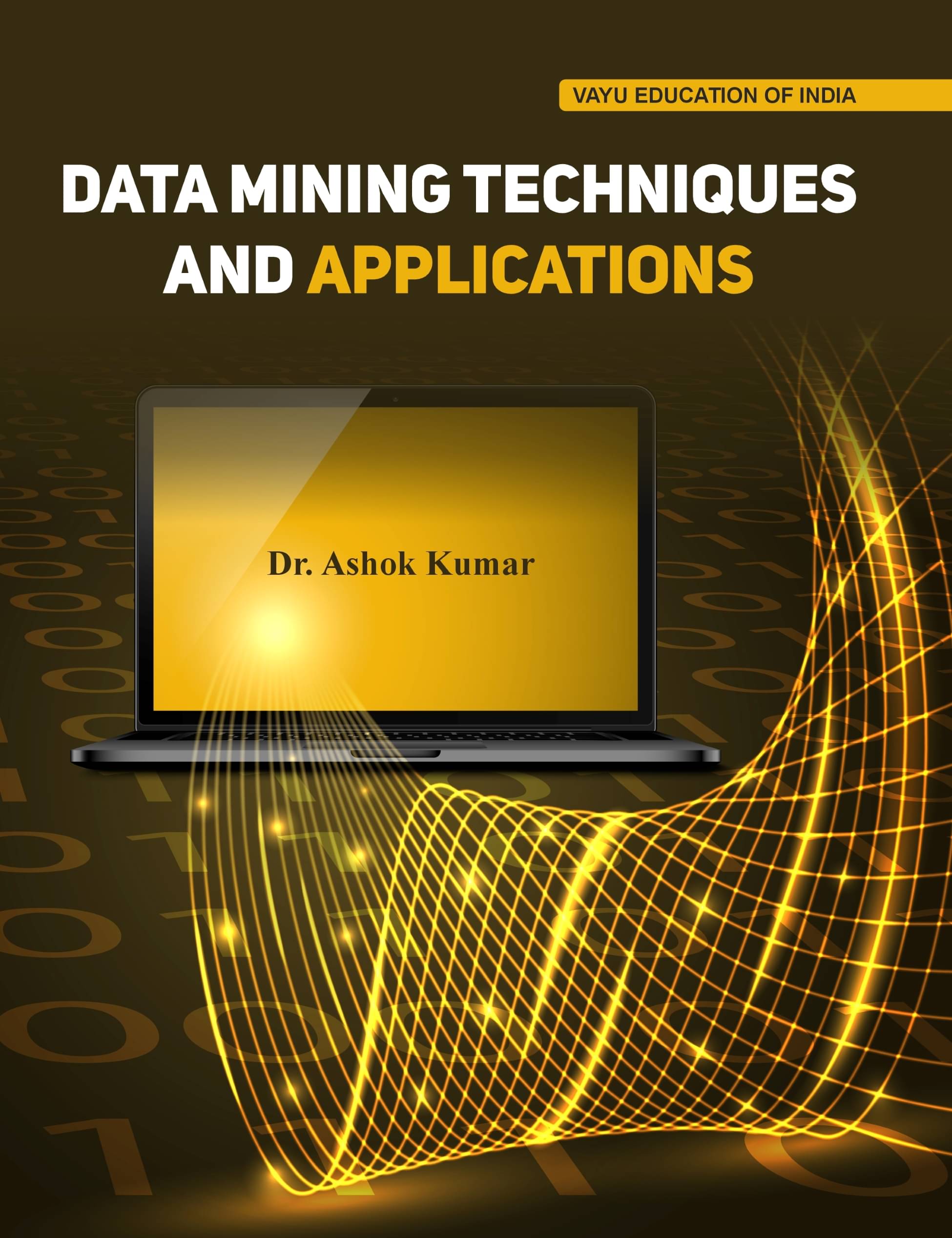 Data Mining Techniques And Applications Data Mining Techniques And Applications