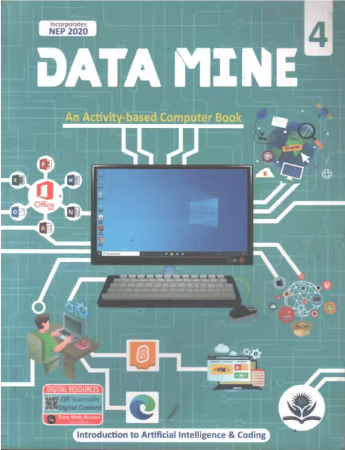     			DATA MINE CLASS 4 ( AN ACTIVITY-BASED COMPUTER BOOK )