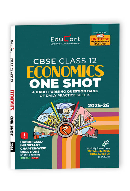 Educart CBSE Class 12 Economics One Shot Question Bank 2026 (Includes PYQs for 2025-26) Educart CBSE Class 12 Economics One Shot Question Bank 2026 (Includes PYQs for 2025-26)