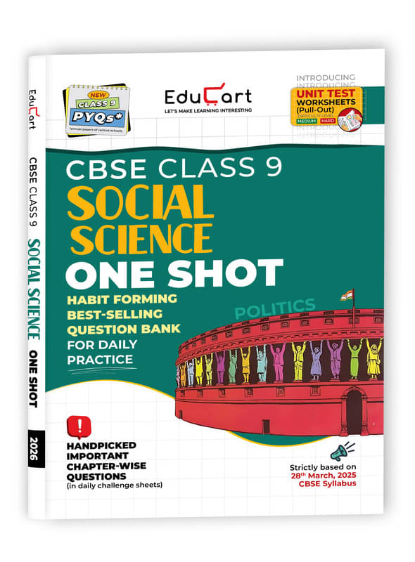 Educart CBSE Class 9 Social Science One-shot Question Bank 2026 (Strictly for 2025-26 Exam) Educart CBSE Class 9 Social Science One-shot Question Bank 2026 (Strictly for 2025-26 Exam)