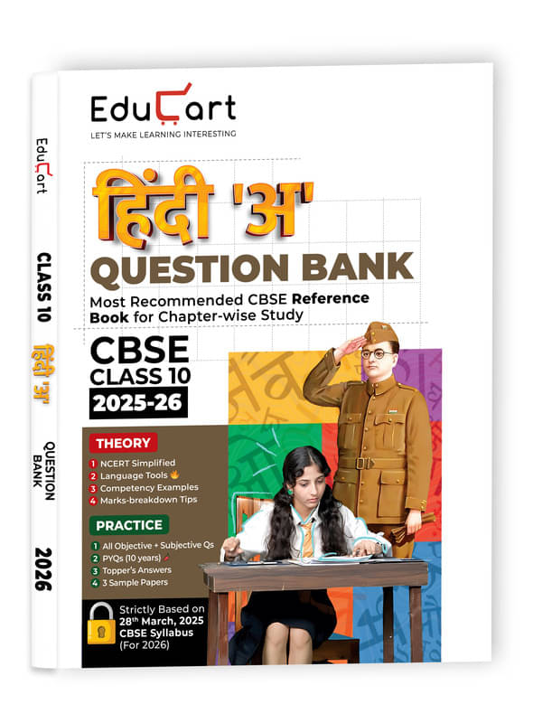 Educart CBSE Question Bank Class 10 Hindi A 2025-26 on new Syllabus 2026 (Most Recommended CBSE Reference Book for 2026 Boards Exam) Educart CBSE Question Bank Class 10 Hindi A 2025-26 on new Syllabus 2026 (Most Recommended CBSE Reference Book for 2026 Boards Exam)