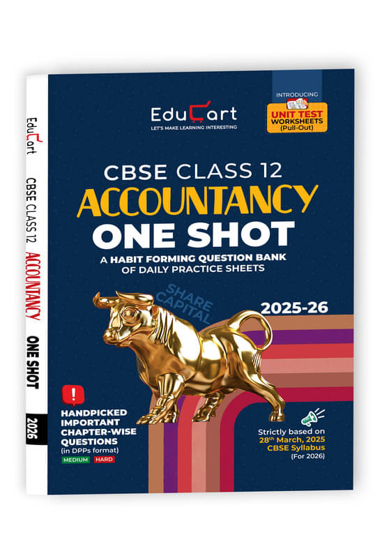Educart CBSE Class 12 Accountancy One Shot Question Bank 2026 (Includes PYQs for 2025-26) Educart CBSE Class 12 Accountancy One Shot Question Bank 2026 (Includes PYQs for 2025-26)