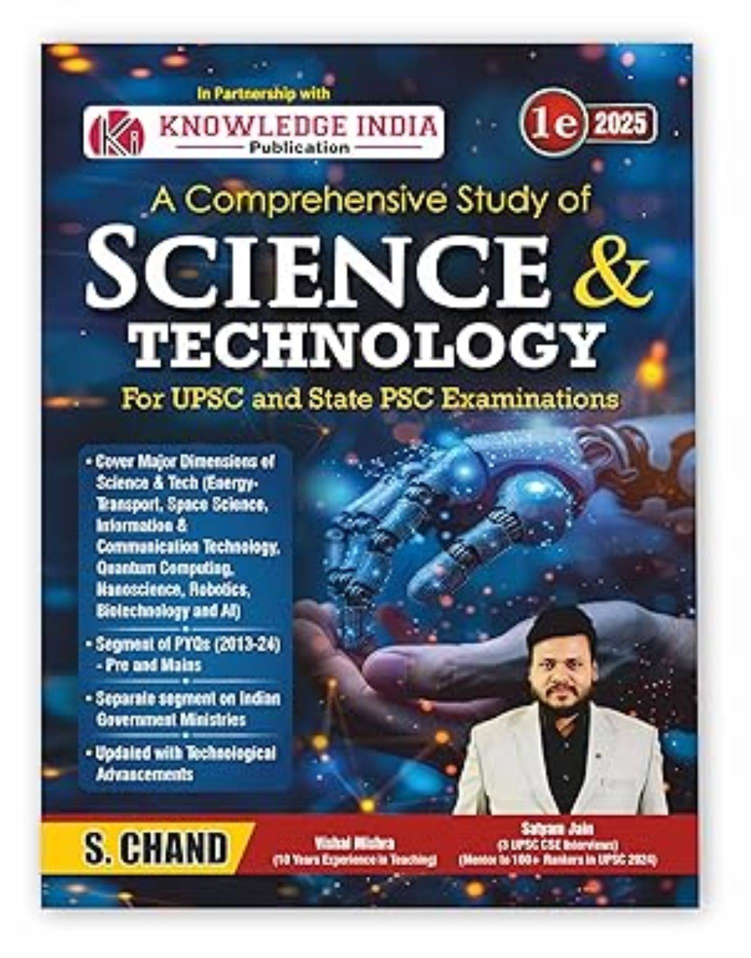 A Comprehensive Study of Science & Technology Book for UPSC Civil Services Exam 2025 - 2026 A Comprehensive Study of Science & Technology Book for UPSC Civil Services Exam 2025 - 2026